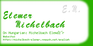 elemer michelbach business card